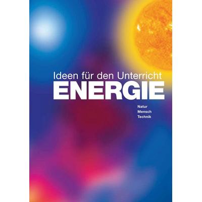 ENERGIE - Ideen für den Unterricht, Geheftet von Christoph Buchal, MIC, 978-3-942658-21-8