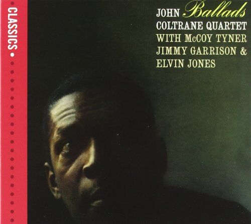 John Coltrane - Ballads (Classics-Serie) - Preis vom 09.10.2026 07:28:09 h
