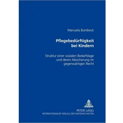 Pflegebedürftigkeit bei Kindern, Fachbücher von Manuela Bombeck