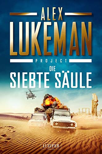 Alex Lukeman - DIE SIEBTE SÄULE (Project 3): Thriller - Preis vom 12.10.2026 11:37:12 h