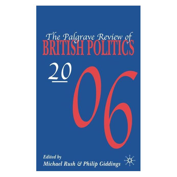 Palgrave Macmillan Uk The Palgrave Review of British Politics (Englisch, Hardcover, Michael Rush, Philip Giddings) (63033011)