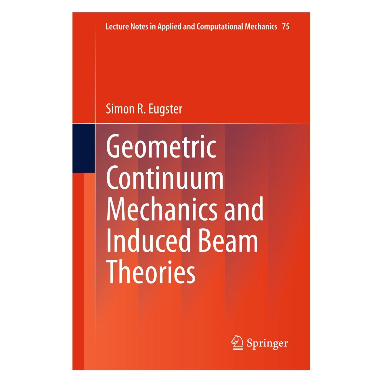 Springer Geometric Continuum Mechanics and Induc (Englisch, Hardcover, Simon R. Eugster) (9783319164946)