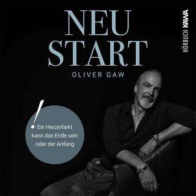 Neustart - Oliver Gaw, Audio, 4067248473849