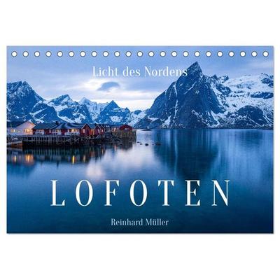 Licht des Nordens - LOFOTEN (Tischkalender 2027 DIN A5 quer), CALVENDO Monatskalender