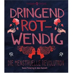 Dringend rotwendig, Ratgeber von Jane Bennett, Karen Pickering, Maike Hopp