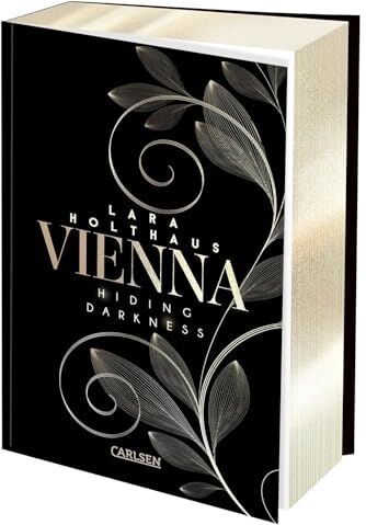 Lara Holthaus - Vienna 2: Hiding Darkness: Elektrisierende Enemies-to-Lovers Romance: Rich Girl Heiress trifft auf Bad Boy Stepbrother (2) - Preis vom 15.10.2026 23:06:25 h
