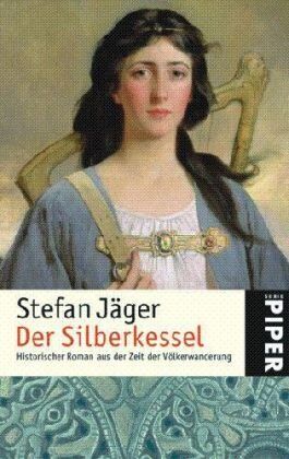 Stefan Jäger - Der Silberkessel: Historischer Roman aus der Zeit der Völkerwanderung - Preis vom 30.09.2026 09:01:18 h