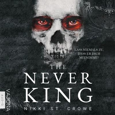 The Never King - Nikki St. Crowe, Audio, 4099995914757