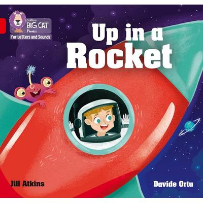 Up in a Rocket, Taschenbuch von Jill Atkins, HarperCollins, 978-0-00-825145-1