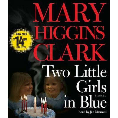 Two Little Girls in Blue - Mary Higgins Clark, CD, 9780743583305
