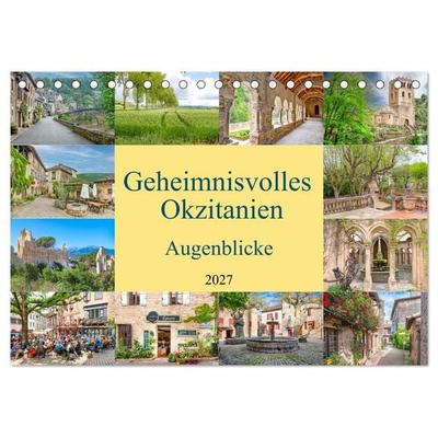 Geheimnisvolles Okzitanien. Augenblicke (Tischkalender 2027 DIN A5 quer), CALVENDO Monatskalender