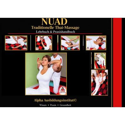 NUAD Traditionelle Thai-Massage, Gebundene Ausgabe von Zarko Banjas, BoD – Books on Demand, 978-3-696-72061-2