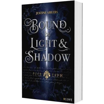 Chronicles of Blood & Betrayal 1: Bound by Light & Shadow, Taschenbuch von Justine Ahlers, Carlsen, 978-3-551-30672-2