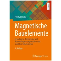 Magnetische Bauelemente, Fachbücher von Peter Zacharias
