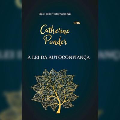 A lei da autoconfiança - Catherine Ponder, Audio, 4066339322042