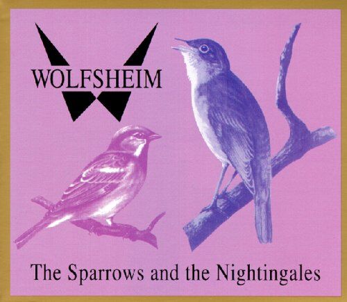Wolfsheim - The Sparrows and the Nightingales - Preis vom 11.10.2026 03:10:56 h