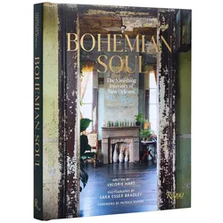 Bohemian Soul, Sachbücher von Patrick Dunne, Sara Essex Bradley, Valorie Hart