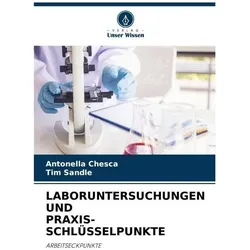 Chesca:LABORUNTERSUCHUNGEN UND PRAXIS-S, Schulbücher von Tim Sandle, Antonella Chesca