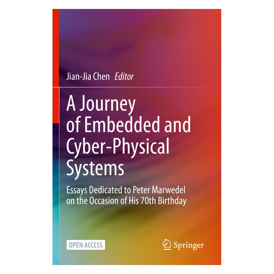 Springer A Journey of Embedded and Cyber-Physical Systems (Englisch, Softcover, Jian-Jia Chen) (56158733)