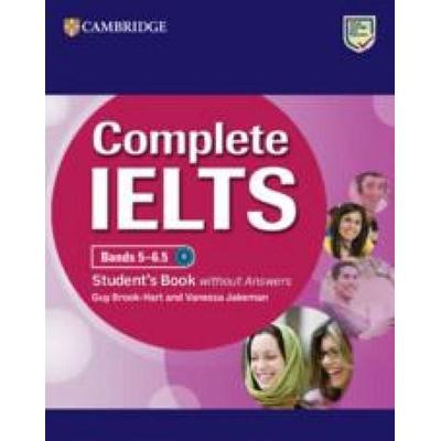 Complete Ielts Bands 5-6.5 Student's Book Without Answers, Taschenbuch von Guy Brook-Hart,Vanessa Jakeman, Cambridge University Press,