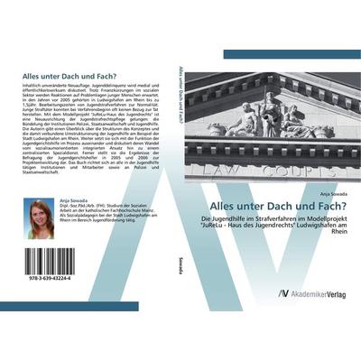 Alles unter Dach und Fach?, Taschenbuch von Anja Sowada, AV Akademikerverlag, 978-3-639-43224-4