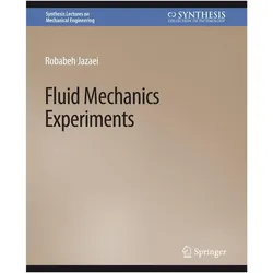Fluid Mechanics Experiments, Fachbücher von Robabeh Jazaei