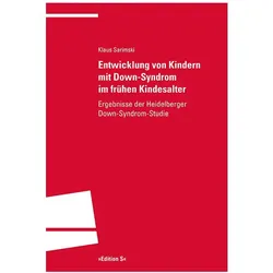 Entwicklung von Kindern mit Down-Syndrom im frühen Kindesalter, Fachbücher von Klaus Sarimski