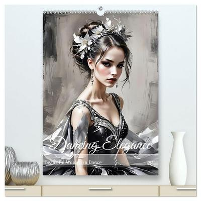 Dancing Elegance (High Quality Premium Wall Calendar 2027 DIN A2 portrait),CALVENDO 12 Month Wall Calendar