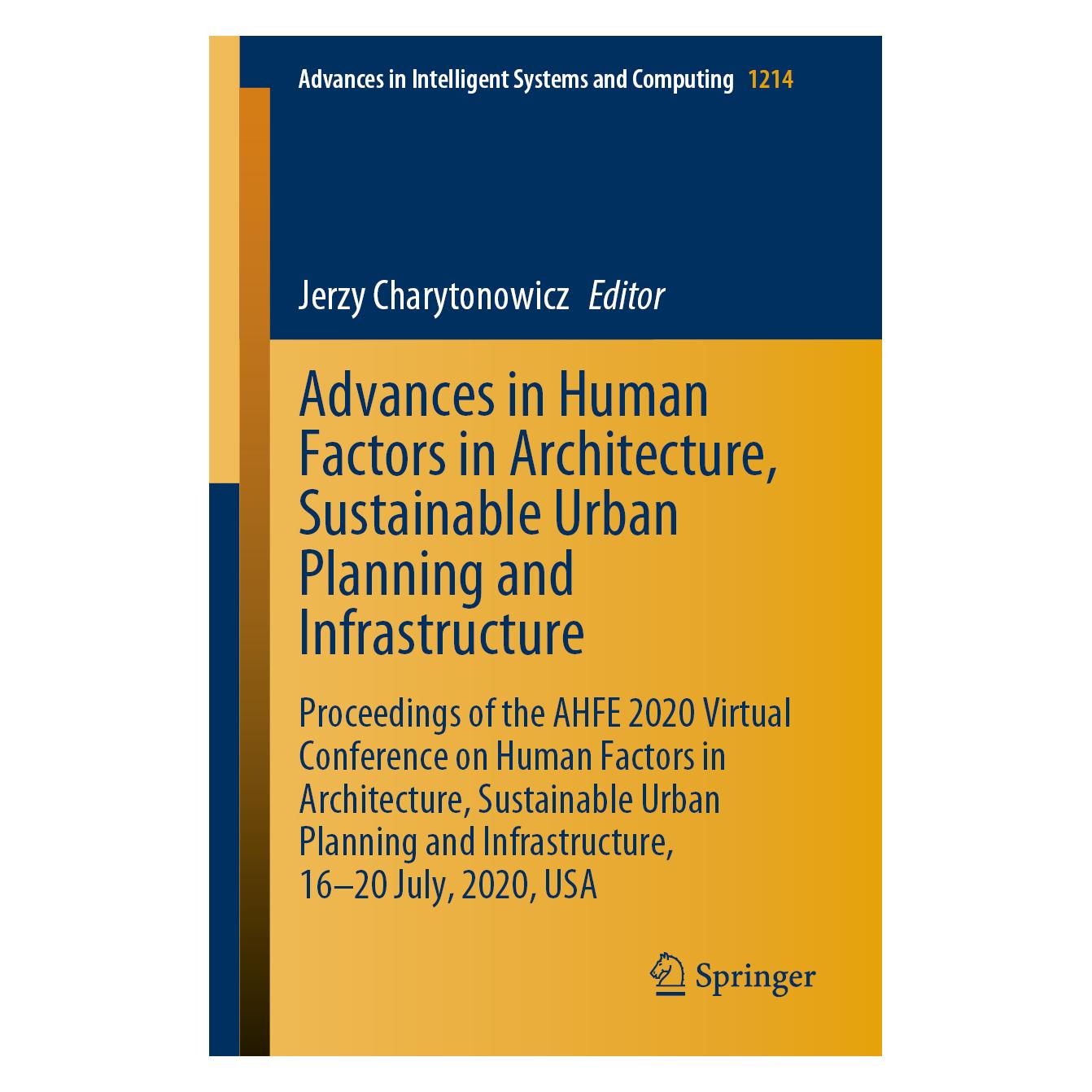 Springer Advances in Human Factors in Architecture, Sustainable Urban Planning and Infrastructure (Englisch, Softcover, Jerzy Charytonowicz) (56143233)