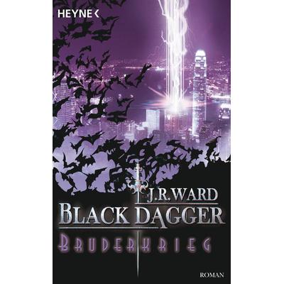 Bruderkrieg / Black Dagger Band 4, Taschenbuch von J. R. Ward, Heyne