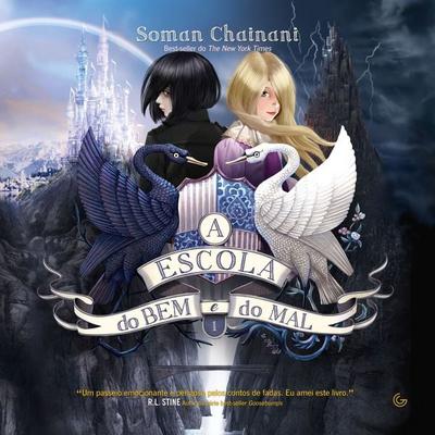 A Escola do Bem e do Mal - Soman Chainani, Audio, 9788582356760