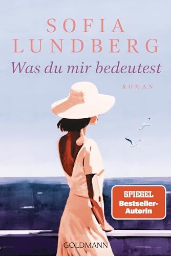 Sofia Lundberg - Was du mir bedeutest: Roman - Preis vom 19.10.2026 19:33:35 h