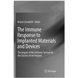 The Immune Response to Implanted Materials and Devices, Fachbücher