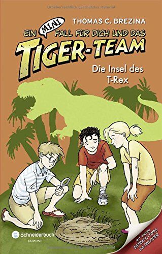 Brezina, Thomas C. - Ein MINI-Fall für dich und das Tiger-Team, Band 05: Die Insel des T-Rex - Preis vom 12.10.2026 11:37:12 h
