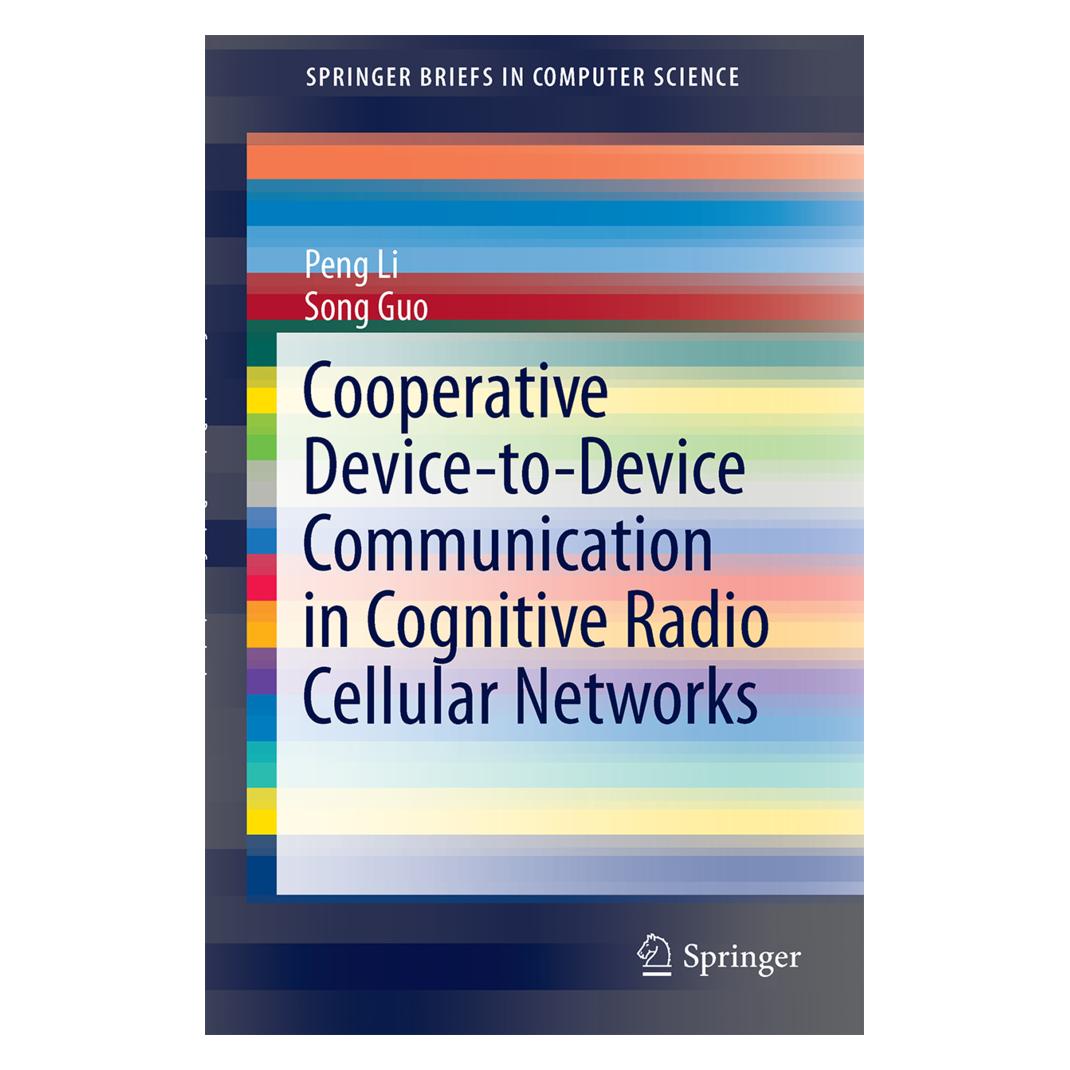Springer Cooperative Device-to-Device Communication in Cognitive Radio Cellular Networks (Englisch, Softcover, Peng Li, Song Guo) (55565431)