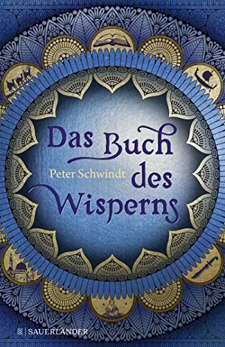 Peter Schwindt - Das Buch des Wisperns (Die Gilead-Saga 1) - Preis vom 11.10.2026 15:43:13 h