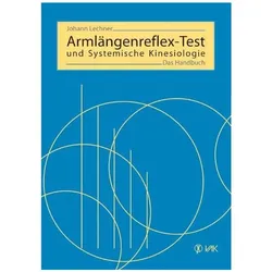 Armlängenreflex-Test und Systemische Kinesiologie, Fachbücher von Johann Lechner, Rolf Krieger