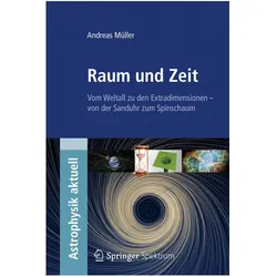 Raum und Zeit, Fachbücher von Andreas Müller