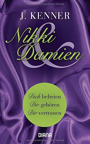 J. Kenner - Nikki und Damien (Stark 4-6): Dich befreien - Dir gehören - Dir vertrauen - Preis vom 30.09.2026 22:30:23 h