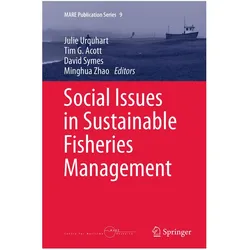Social Issues in Sustainable Fisheries Management, Fachbücher von David Symes, Julie Urquhart, Minghua Zhao, Tim G. Acott, TIM, David, G Acott, Symes et al