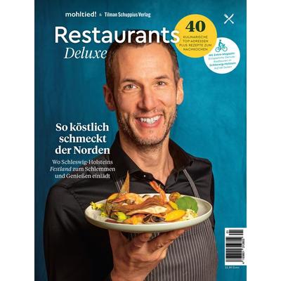Restaurant Deluxe, Gebundene Ausgabe von , Tilman Schuppius Verlag e.K., 978-3-9825143-1-4