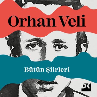 Orhan Veli-Bütün Şiirleri - Orhan Veli, Audio, 9786050981292