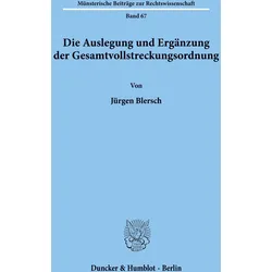 Die Auslegung und Ergnzung der Gesamtvollstreckungsordnung, Fachbücher