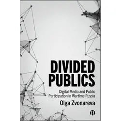 Divided Publics, Fachbücher von Olga Zvonareva