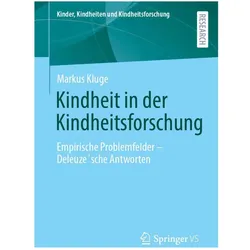 Kindheit in der Kindheitsforschung, Fachbücher von Markus Kluge