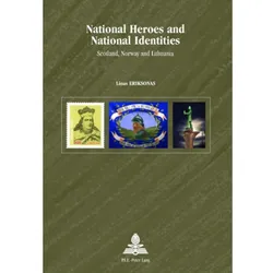 National Heroes and National Identities, Fachbücher von Linas Eriksonas