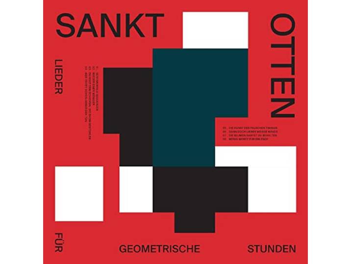Sankt Otten - Lieder Fuer Geometrische Stunden
