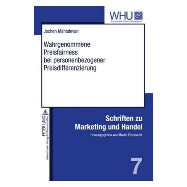Peter Lang Wahrgenommene Preisfairness bei personenbezogener Preisdifferenzierung (Deutsch, Jochen Mahadevan, 2010) (9289753)