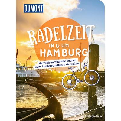 DuMont Radelzeit in und um Hamburg, Taschenbuch von Stefanie Sohr, MairDuMont, 978-3-616-03197-2