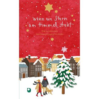 Wenn ein Stern am Himmel steht, Gebundene Ausgabe von , Verlag am Eschbach, 978-3-9870011-3-0